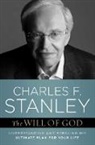 Charles F. Stanley, Stanley Charles F. - The Will of God