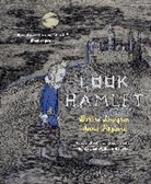 Barbro Lindgren, Barbro Lindgren, Anna Hoglund, Anna Höglund - Look Hamlet