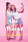 Lauren Spieller, Lauren Spieller - She's the Worst