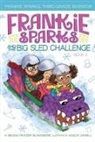 Megan Frazer Blakemore, Nadja Sarell - Frankie Sparks and the Big Sled Challenge