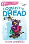 Robert Quackenbush, Robert Quackenbush - Dogsled to Dread