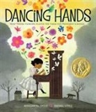 Margarita Engle, Rafael Lopez, Rafael López - Dancing Hands