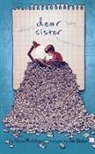 Alison McGhee, Alison McGhee, Joe Bluhm, Joe Bluhm - Dear Sister