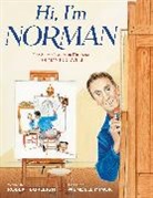 Robert Burleigh, Wendell Minor - Hi, I'm Norman: The Story of American Illustrator Norman Rockwell
