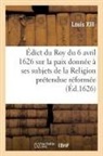 Charles Baltet, Louis XIII - Edict du roy du 6 avril 1626, sur