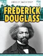 Joan Stoltman - Frederick Douglass
