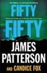 Candice Fox, James Patterson, James/ Fox Patterson - Fifty Fifty
