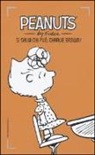 Charles M. Schulz - Si salvi chi può, Charlie Brown!