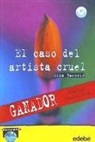 Elia Barceló - El caso del artista cruel