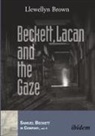 Llewellyn Brown, Pau Stewart, Paul Stewart - Beckett, Lacan and the Gaze