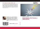 Lidio Néstor Ribeiro Riani - Conciencia de Causa y Educación