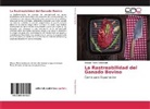 Eleazar Flores Maldonado - La Rastreabilidad del Ganado Bovino