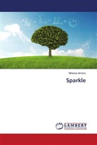 Miressa Amenu - Sparkle