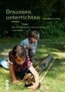 Stiftung SILVIVA, Stiftung SILVIVA, Stiftung SILVIVA - Draussen unterrichten (Ausgabe für die Schweiz)