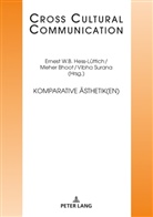 Meher Bhoot, Ernest W. B. Hess-Lüttich, Ernest W.B. Hess-Lüttich, Vibha Surana - Komparative Ästhetik(en)