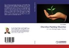 Steve Richards - Churches Planting Churches