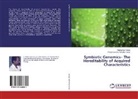 Parameswara Achutha Kurup, Ravikuma Kurup, Ravikumar Kurup - Symbiotic Genomics- The Hereditability of Acquired Characteristics