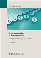 Brigitte Scheer, Brigitte ( Scheer, Arnul Weuster, Arnulf Weuster, Arnulf (Professor Dr. Weuster, Arnulf (Professor Dr.) Weuster - Arbeitszeugnisse in Textbausteinen