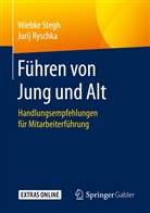 Jurij Ryschka, Wiebk Stegh, Wiebke Stegh - Führen von Jung und Alt
