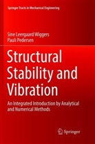 Pauli Pedersen, Sine Leergaar Wiggers, Sine Leergaard Wiggers - Structural Stability and Vibration