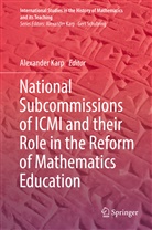 Alexande Karp, Alexander Karp - National Subcommissions of ICMI and their Role in the Reform of Mathematics Education