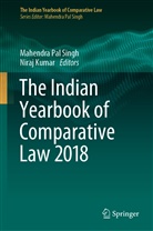 Kumar, Kumar, Niraj Kumar, Mahendr Pal Singh, Mahendra Pal Singh, Mahendra Pal Singh - The Indian Yearbook of Comparative Law 2018