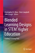 Christopher Allan, Christopher N. Allan, Chri Campbell, Chris Campbell, Julie Crough - Blended Learning Designs in STEM Higher Education