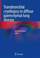 Venerin Poletti, Venerino Poletti - Transbronchial cryobiopsy in diffuse parenchymal lung disease