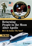 Pat Norris - Returning People to the Moon After Apollo