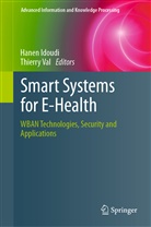 Hane Idoudi, Hanen Idoudi, Val, Val, Thierry Val - Smart Systems for E-Health