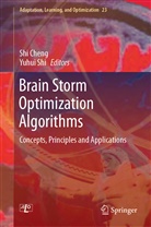 Sh Cheng, Shi Cheng, Yuhui Shi, Sh Cheng, Shi Cheng, SHI... - Brain Storm Optimization Algorithms
