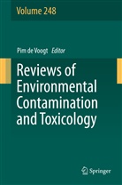 Pi de Voogt, Pim De Voogt - Reviews of Environmental Contamination and Toxicology Volume 248