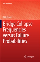 Dirk Proske - Bridge Collapse Frequencies versus Failure Probabilities