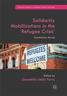 Donatell della Porta, Donatella Della Porta - Solidarity Mobilizations in the 'Refugee Crisis'