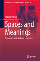 Olga Lavrenova - Spaces and Meanings