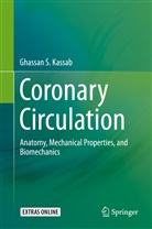 Ghassan S Kassab, Ghassan S. Kassab - Coronary Circulation