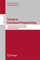 David Van Horn, Hughes, Hughes, John Hughes, Davi Van Horn, David Van Horn - Trends in Functional Programming