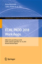 Carlo Alzate, Carlos Alzate, Albert Bifet, João Gama, Michael Kamp, Michael Kamp et al... - ECML PKDD 2018 Workshops