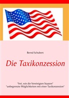 Bernd Schubert - Die Taxikonzession