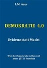 L M Auer, L. M. Auer, L.M. Auer - Demokratie 4.0