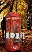 Fritz Deppert - Rückrufe Gedichte