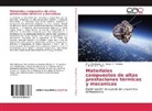 C Arroy A Tamayo, C Arroyo A Tamayo, A. Tamayo, A. Tamayo, F Ru R E Rojas, F Rub R E Rojas... - Materiales compuestos de altas prestaciones térmicas y mecanicas