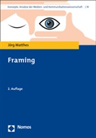 Jörg Matthes - Framing