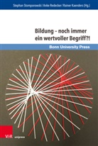 Kaenders, Anke Redecker, Stephan Stomporowski, Kaenders, Rainer Kaenders, Ank Redecker... - Bildung - noch immer ein wertvoller Begriff?!