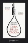 Shane Stevens - L'ora della caccia