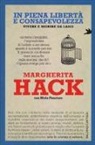 Margherita Hack, Nicla Panciera - In piena libertà e consapevolezza. Vivere e morire da laici