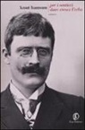 Knut Hamsun - Per i sentieri dove cresce l'erba