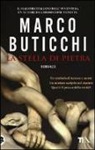 Marco Buticchi - La stella di pietra