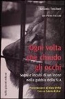 Pietro Cuccaro, Antonio Tessitore - Ogni volta che chiudo gli occhi. Sogni e incubi di un leone nella gabbia della SLA