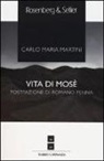 Carlo Maria Martini - Vita di Mosè